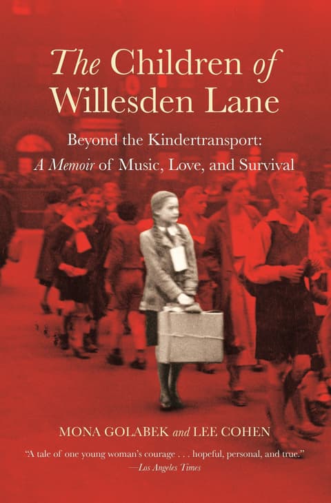 The Children of Willesden Lane: A True Story of Hope and Survival (Author Event Proprietary Edition)