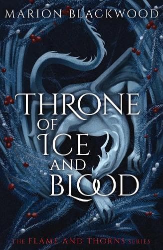 Throne of Ice and Blood: Volume 2