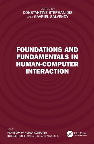 Foundations and Fundamentals in Human-Computer Interaction