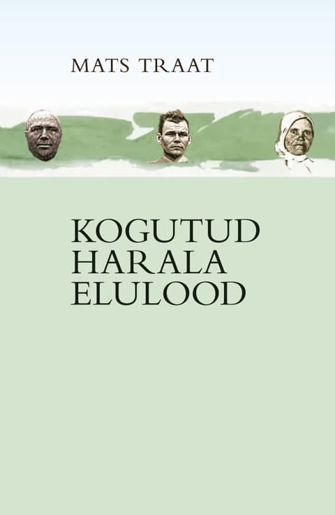 Kogutud Harala elulood