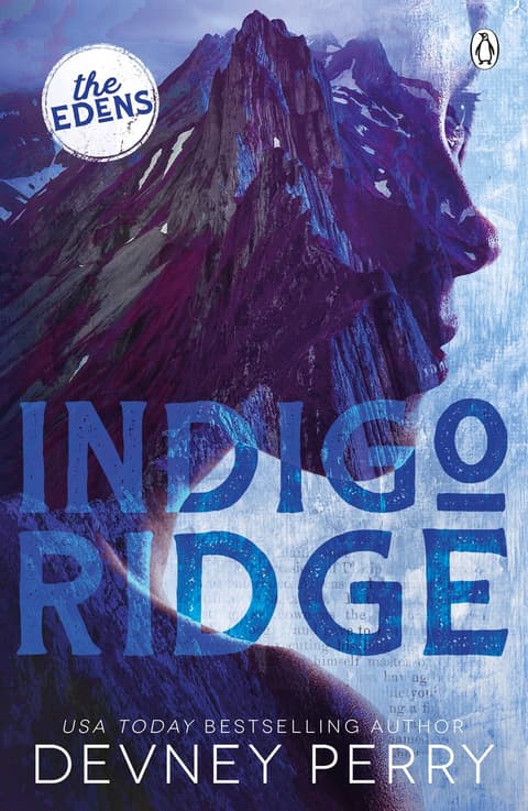 Indigo Ridge - The Edens