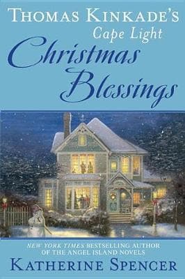 Thomas Kinkade's Cape Light Christmas Blessings