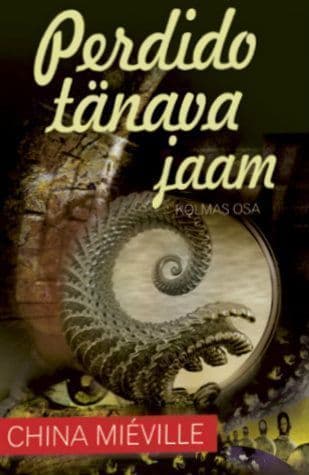 Perdido tänava jaam. Kolmas osa