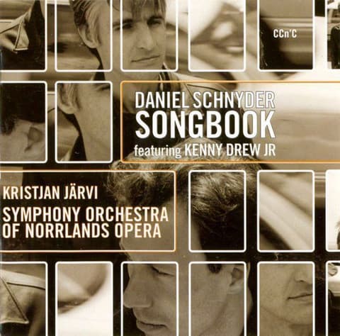 Daniel Schnyder feat. Kenny Drew Jr, Kristjan Järvi - Songbook CD