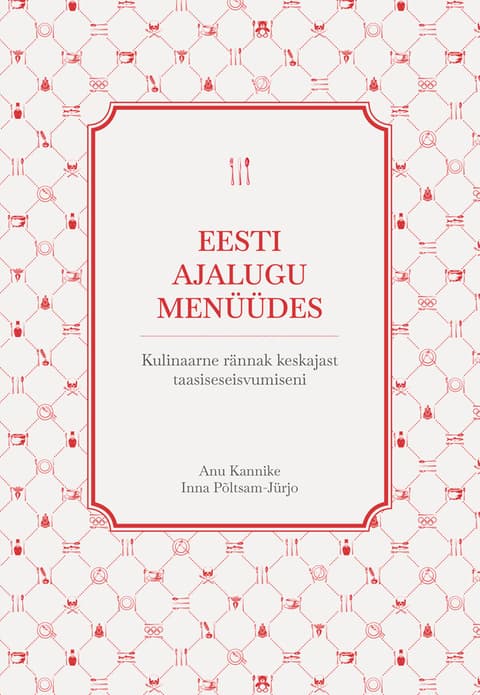 Eesti ajalugu menüüdes.