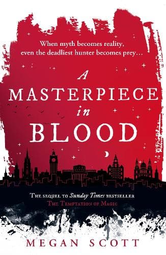 A Masterpiece in Blood (Empyreal Trilogy, Book 2)