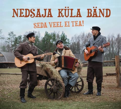 CD Nedsaja Küla Bänd - Seda veel ei tea!