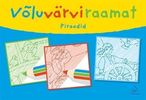 Piraadid. Võluvärviraamat.