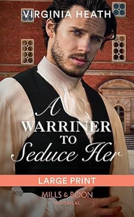 A Warriner To Seduce Her