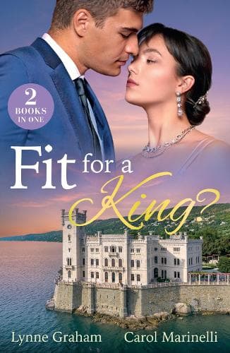 Fit For A King?: King's Promised Princess / His Forbidden Royal Heir (Mills & Boon Modern)