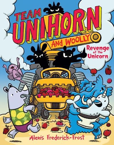 Revenge Of The Unicorn: Team Unihorn And Woolly #2