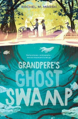 Grandpere´s Ghost Swamp