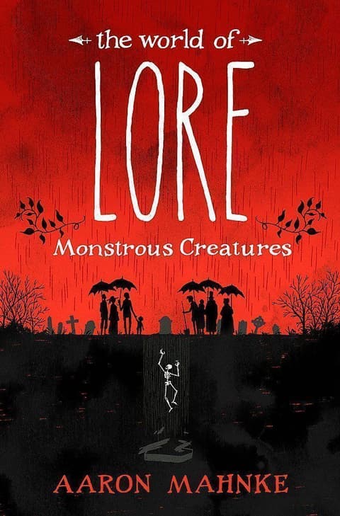 Monstrous Creatures #1: The World of Lore