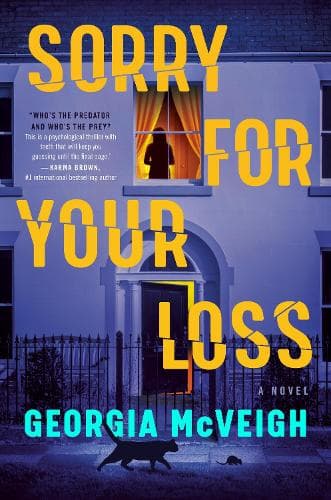 Sorry for Your Loss: A Novel