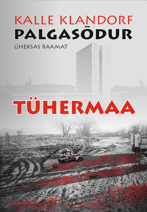 Palgasõdur 9. raamat. Tühermaa