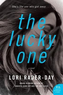 The Lucky One: A Novel