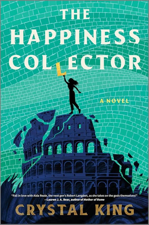 The Happiness Collector: A Novel