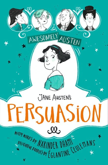 Awesomely Austen - Illustrated and Retold: Jane Austen´s  Persuasion