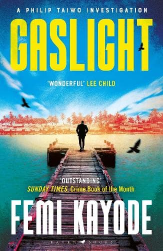 Gaslight: The second Philip Taiwo investigation