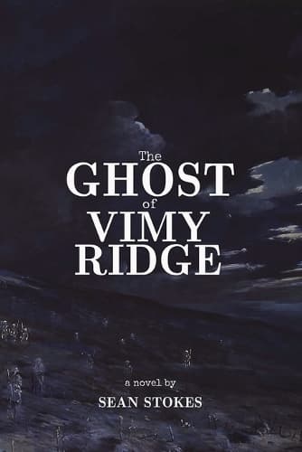 The Ghost of Vimy Ridge