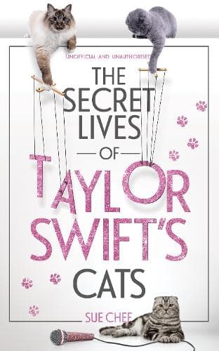 The Secret Diaries of Taylor Swift’s Cats