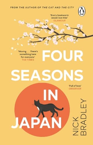 Four Seasons in Japan: A big-hearted book-within-a-book about finding purpose and belonging, perfect for fans of Matt Haig’s THE MIDNIGHT LIBRARY
