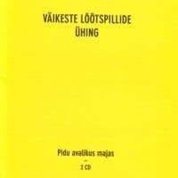Väikeste Lõõtspillide Ühing - Pidu Avalikus Majas 2CD