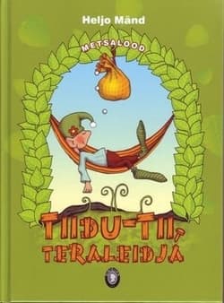 Tiidu-Tii, teraleidja