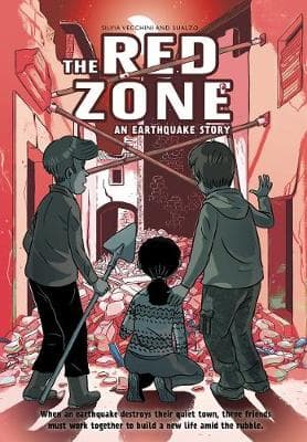 The Red Zone: An Earthquake Story: An Earthquake Story