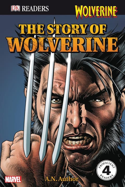DK Readers: The Story of Wolverine