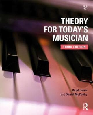 Theory for Today's Musician, Third Edition (Textbook and Workbook Package)