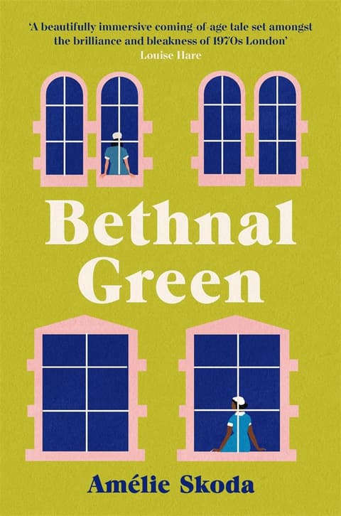 Bethnal Green: The vibrant 1970s set debut novel and love letter to the NHS that is captivating readers