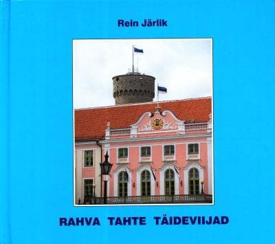 Rahva tahte täideviijad