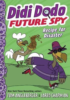 Didi Dodo, Future Spy: Recipe for Disaster (Didi Dodo, Future Spy #1)