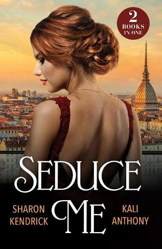 Seduce Me: His Enemy's Italian Surrender / Royal Fiancée Required (Mills & Boon Modern)