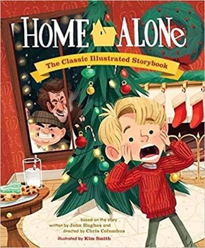 Home Alone: The Classic Illustrated Storybook