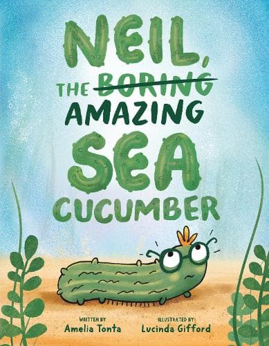 Neil, the Amazing Sea Cucumber