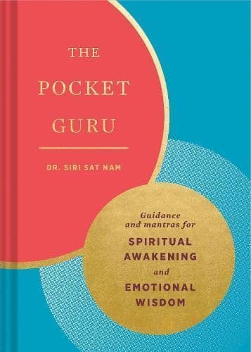 The Pocket Guru: Guidance and mantras for spiritual awakening and emotional wisdom