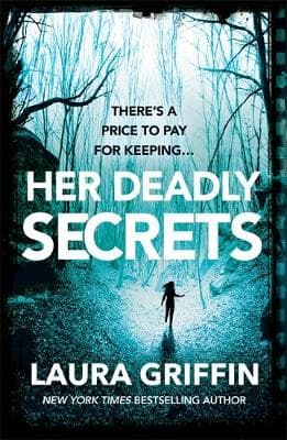 Her Deadly Secrets: A thrilling novel filled with suspenseful twists and turns