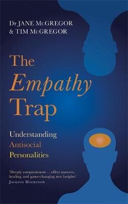 The Empathy Trap: Understanding Antisocial Personalities