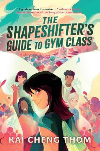 The Shapeshifter's Guide to Gym Class