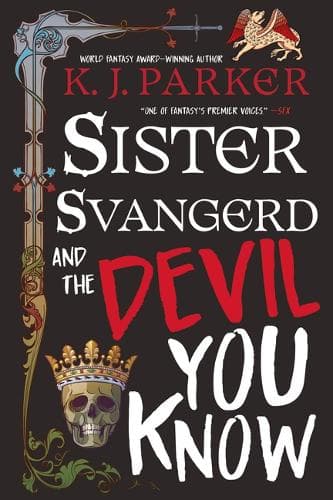 Sister Svangerd and the Devil You Know