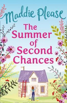 The Summer of Second Chances: The laugh-out-loud romantic comedy
