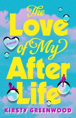 The Love of My Afterlife