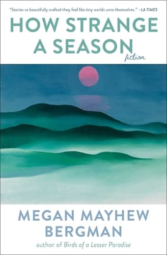 How Strange a Season: Fiction