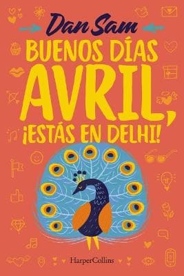 Buenos dias, Avril. !estas en Delhi!