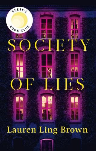 Society of Lies: The Reese's Book Club Pick