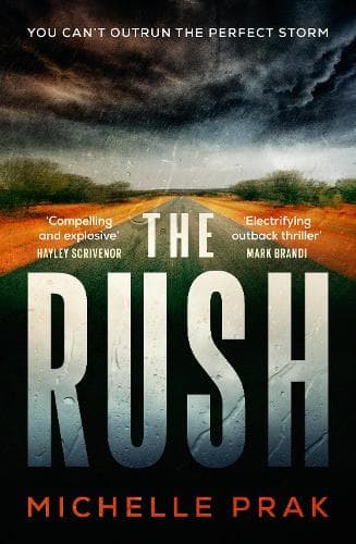 The Rush: A Novel