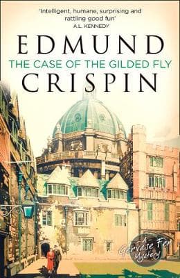 The Case of the Gilded Fly: A Gervase Fen Mystery