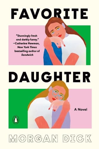 Favorite Daughter: A Novel